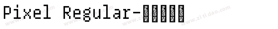 Pixel Regular字体转换